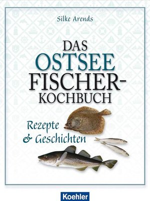 cover image of Das Ostseefischer-Kochbuch